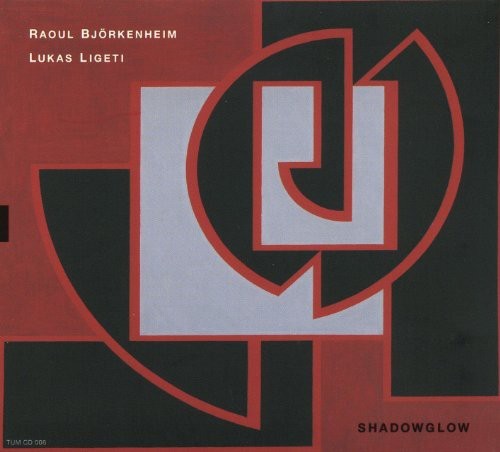 Björkenheim Raoul/Ligeti Lukas - Shadowglow in the group CD / Jazz/Blues at Bengans Skivbutik AB (3298822)