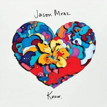 Jason Mraz - Know. in the group CD / Pop at Bengans Skivbutik AB (3299322)