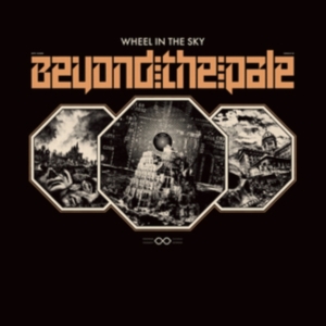 Wheel In The Sky - Beyond The Pale Lp- Black Vinyl in the group OTHER / -Start Max at Bengans Skivbutik AB (3299455)