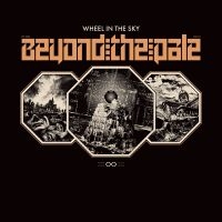 Wheel In The Sky - Beyond The Pale Cd in the group OTHER / -Start CD at Bengans Skivbutik AB (3299456)