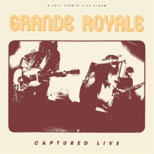 Grande Royale - Captured Live Lp in the group OTHER / -Start Max at Bengans Skivbutik AB (3299461)