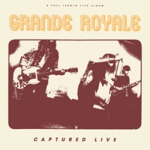 Grande Royale - Captured Live Lp in the group VINYL / Hårdrock,Pop-Rock,Reggae at Bengans Skivbutik AB (3299461)