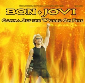Bon Jovi - Gonna Set The World On Fire in the group Minishops / Bon Jovi at Bengans Skivbutik AB (3301538)