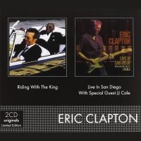 Clapton Eric - Riding With The King / Live In San in the group CD / New releases / RNB, Disco & Soul at Bengans Skivbutik AB (3301695)