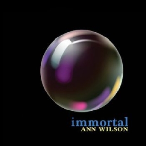 Ann Wilson - Immortal in the group CD / Upcoming releases / Rock at Bengans Skivbutik AB (3301705)