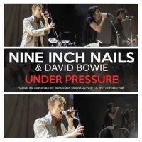 Nine Inch Nails & Bowie David - Under Pressure (Live Broadcast 1995 in the group CD / Pop-Rock at Bengans Skivbutik AB (3302373)