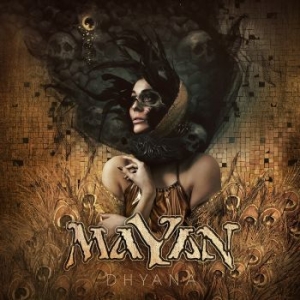 Mayan - Dhyana in the group CD / Hårdrock/ Heavy metal at Bengans Skivbutik AB (3302479)