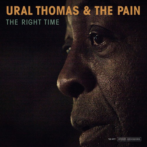 Ural Thomas And The Pain - The Right Time in the group CD / RNB, Disco & Soul at Bengans Skivbutik AB (3302517)