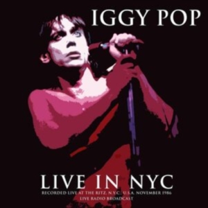 Pop Iggy - Best Of Live In Nyc 1986 in the group VINYL / Pop-Rock at Bengans Skivbutik AB (3302664)