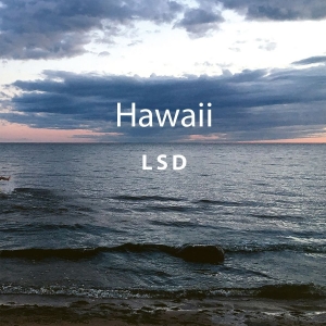 Lsd - Hawaii in the group Externt_Lager /  at Bengans Skivbutik AB (3303471)