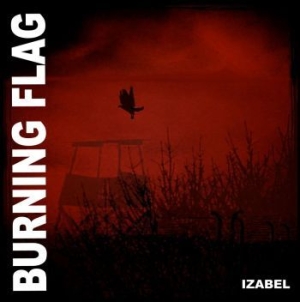 Burning Flag - Izabel in the group VINYL / Rock at Bengans Skivbutik AB (3304012)