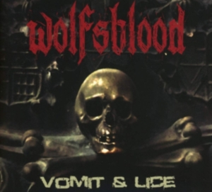 Wolfsblood - Vomit & Lice (Black Vinyl Lp) in the group VINYL / Hårdrock,Svensk Musik at Bengans Skivbutik AB (3304222)