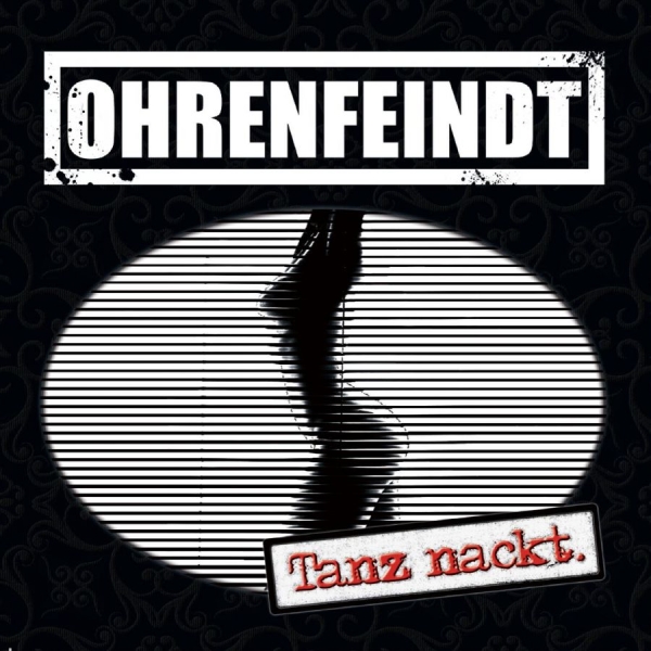 Ohrenfeindt - Tanz Nackt in the group CD / Bestsellers at Bengans Skivbutik AB (3304241)