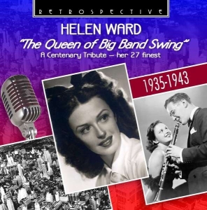 Helen Ward - The Queen Of The Big Band Swing in the group CD / Jazz at Bengans Skivbutik AB (3304552)