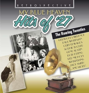 Various Artists - My Blue Heaven: Hits Of '27 in the group CD / Jazz at Bengans Skivbutik AB (3304554)