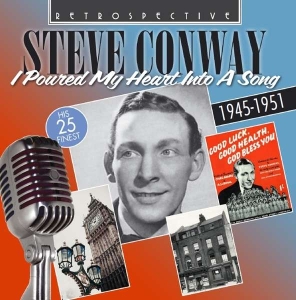 Steve Conway - I Poured My Heart Into A Song in the group CD / Pop-Rock at Bengans Skivbutik AB (3305164)