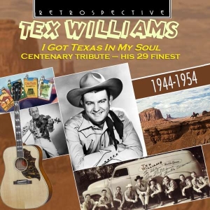 Tex Williams - I Got Texas In My Soul in the group Externt_Lager /  at Bengans Skivbutik AB (3305179)