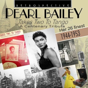 Pearl Bailey - Takes Two To Tango in the group CD / Jazz at Bengans Skivbutik AB (3305435)