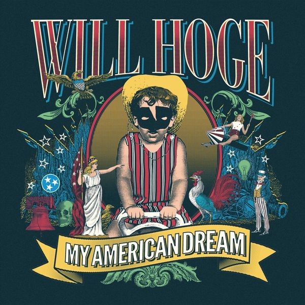 Will Hoge - My American Dream in the group CD / Country at Bengans Skivbutik AB (3305720)