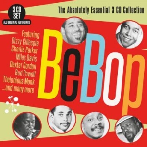 Blandade Artister - Be-BopAbsolutely Essential Collect in the group CD / Jazz/Blues at Bengans Skivbutik AB (3306724)