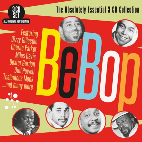 Various Artists - Be-BopAbsolutely Essential Collect in the group CD / Bestsellers at Bengans Skivbutik AB (3306724)