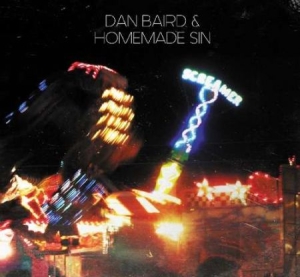 Baird Dan & Homemade Sin - Screamer in the group VINYL / New releases / Rock at Bengans Skivbutik AB (3306870)