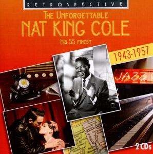 Nat King Cole - The Unforgettable Nat King Cole in the group CD / Jazz at Bengans Skivbutik AB (3306921)