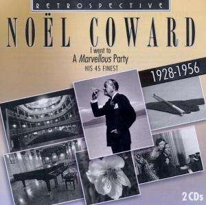 Noëi Coward - I Went To A Marvellous Party in the group Externt_Lager /  at Bengans Skivbutik AB (3307297)