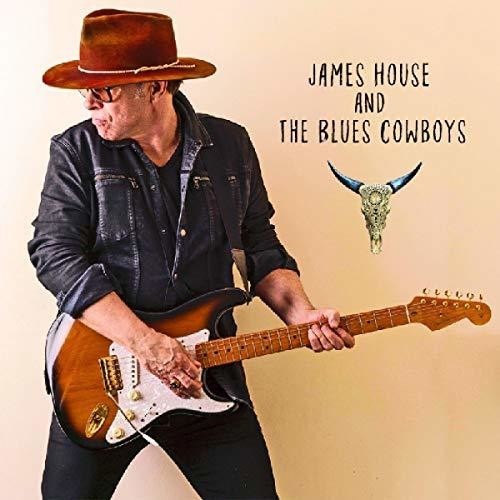 House James & The Blues Cowboys - James House & The Blues Cowboys in the group CD / Jazz/Blues at Bengans Skivbutik AB (3307712)
