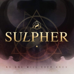 Sulpher - No One Will Ever Know in the group OTHER / Övrigt /  at Bengans Skivbutik AB (3307718)