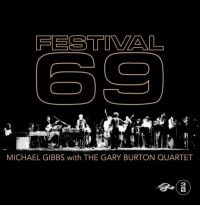 Gibbs Michael (With Gary Burton Qua - Festival 69 in the group CD / Jazz/Blues at Bengans Skivbutik AB (3307748)