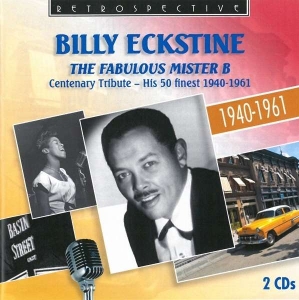 Billy Eckstine - The Fabulous Mister B in the group CD / Jazz at Bengans Skivbutik AB (3308458)