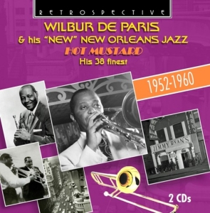 Wilbur De Paris - Hot Mustard in the group CD / Jazz at Bengans Skivbutik AB (3308461)