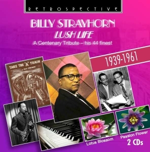Billy Strayhorn - Lush Life in the group CD / Jazz at Bengans Skivbutik AB (3308873)