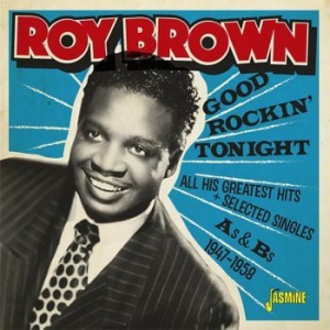 Brown Roy - Good Rockin' Tonight & All His Grea in the group CD / Jazz/Blues at Bengans Skivbutik AB (3309437)