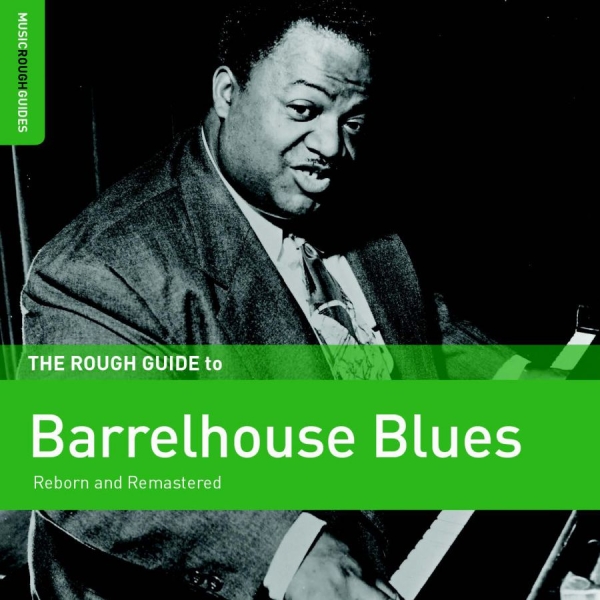 Various Artists - Rough Guide To Barrelhouse Blues in the group CD / Bestsellers at Bengans Skivbutik AB (3309441)