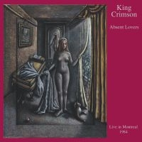 King Crimson - Absent Lovers in the group CD / Pop-Rock at Bengans Skivbutik AB (3309451)