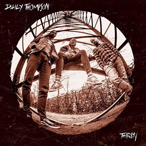 Thompson Daily - Thirsty in the group VINYL / Rock at Bengans Skivbutik AB (3309770)