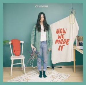 Frökedal - How We Made It in the group CD / Pop-Rock at Bengans Skivbutik AB (3309930)