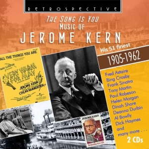 Various Artists - The Song Is You, Music Of Jerome Ke in the group CD / Film-Musikal at Bengans Skivbutik AB (3309962)