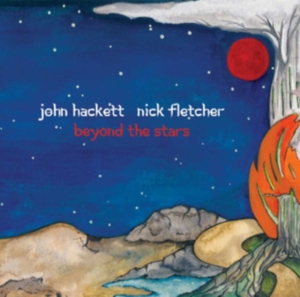 Hackett John And Nick Fletcher - Beyond The Stars in the group CD / Pop-Rock at Bengans Skivbutik AB (3310688)