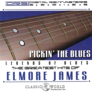 James Elmore - Pickin' The Blues: Greatest Hits Of in the group OTHER / Övrigt /  at Bengans Skivbutik AB (3310769)