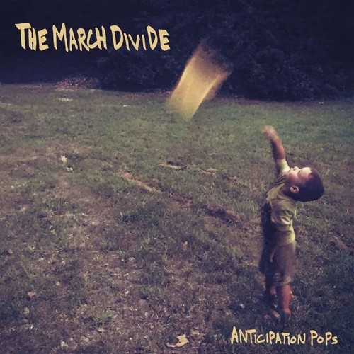 March Divide - Anticipation Pops in the group VINYL / Rock at Bengans Skivbutik AB (3310855)