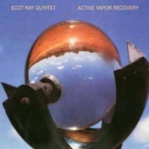 Scot Ray Quintet - Active Vapor Recovery in the group OTHER / Övrigt /  at Bengans Skivbutik AB (3311275)