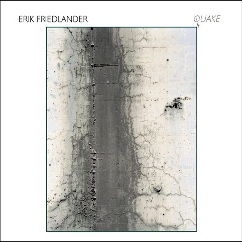 Erik Friedlander - Quake in the group OTHER / Övrigt /  at Bengans Skivbutik AB (3311276)