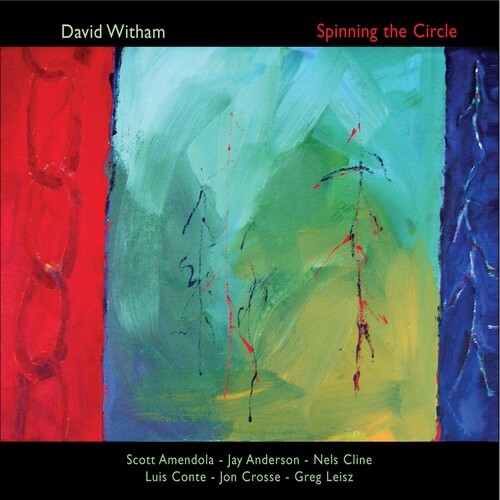 David Witham - Spinning The Circle in the group CD / Jazz/Blues at Bengans Skivbutik AB (3311408)