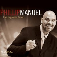Manuel Phillip - Love Happened To Me in the group OTHER / Övrigt /  at Bengans Skivbutik AB (3311434)