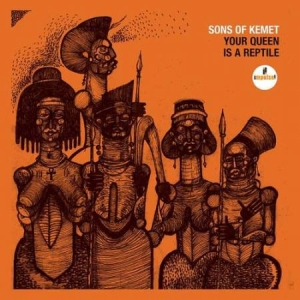 Sons Of Kemet - Your Queen is a Reptile in the group Minishops / Sons Of Kemet at Bengans Skivbutik AB (3312186)