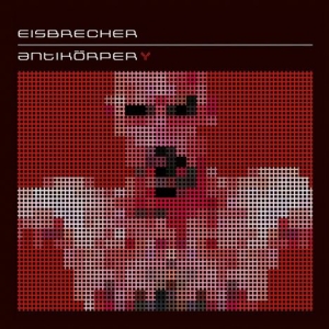 Eisbrecher - Antikörper in the group CD / Pop-Rock at Bengans Skivbutik AB (3312425)