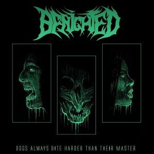 Benighted - Dogs Always Bite Harder Than Their in the group CD / Hårdrock at Bengans Skivbutik AB (3312455)